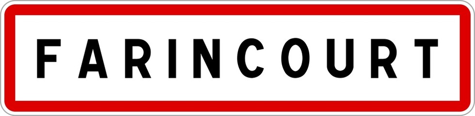 Panneau entrée ville agglomération Farincourt / Town entrance sign Farincourt
