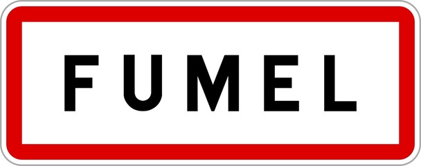Panneau entrée ville agglomération Fumel / Town entrance sign Fumel
