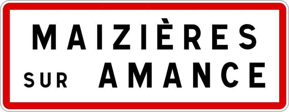 Panneau entr&eacute;e ville agglom&eacute;ration Maizi&egrave;res-sur-Amance / Town entrance sign Maizi&egrave;res-sur-Amance