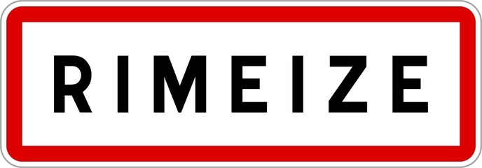 Panneau entrée ville agglomération Rimeize / Town entrance sign Rimeize