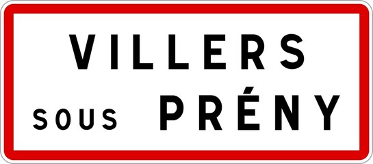 Panneau entrée ville agglomération Villers-sous-Prény / Town entrance sign Villers-sous-Prény