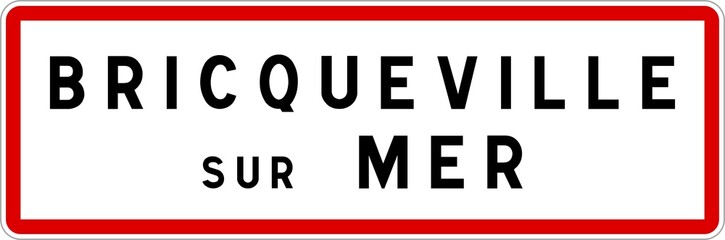 Panneau entrée ville agglomération Bricqueville-sur-Mer / Town entrance sign Bricqueville-sur-Mer