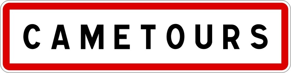 Panneau entrée ville agglomération Cametours / Town entrance sign Cametours