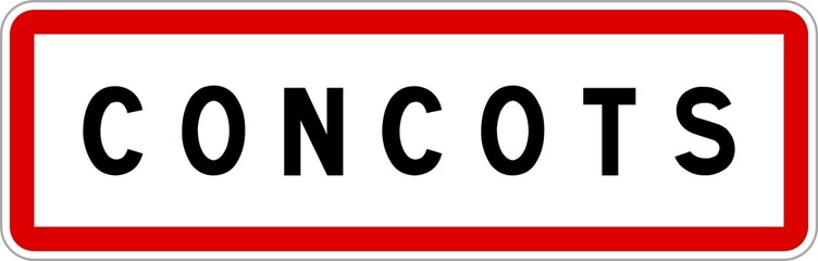 Panneau entrée ville agglomération Concots / Town entrance sign Concots