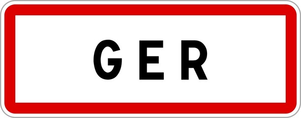 Panneau entrée ville agglomération Ger / Town entrance sign Ger