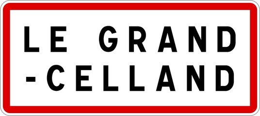 Panneau entrée ville agglomération Le Grand-Celland / Town entrance sign Le Grand-Celland