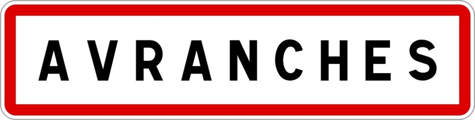 Panneau entrée ville agglomération Avranches / Town entrance sign Avranches