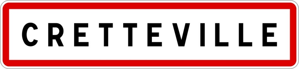 Panneau entrée ville agglomération Cretteville / Town entrance sign Cretteville