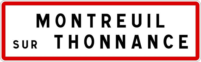 Panneau entrée ville agglomération Montreuil-sur-Thonnance / Town entrance sign Montreuil-sur-Thonnance