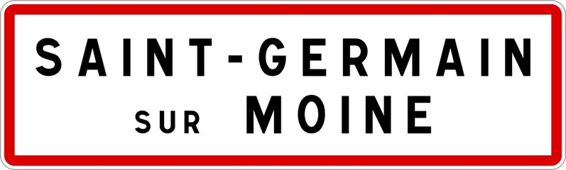 Panneau entrée ville agglomération Saint-Germain-sur-Moine / Town entrance sign Saint-Germain-sur-Moine
