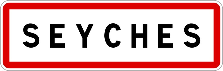 Panneau entrée ville agglomération Seyches / Town entrance sign Seyches