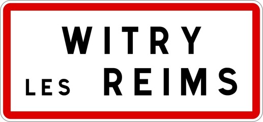 Panneau entrée ville agglomération Witry-lès-Reims / Town entrance sign Witry-lès-Reims
