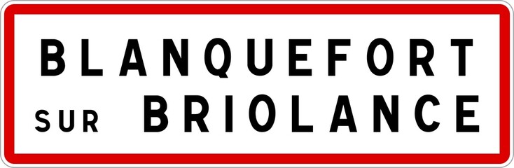 Panneau entrée ville agglomération Blanquefort-sur-Briolance / Town entrance sign Blanquefort-sur-Briolance