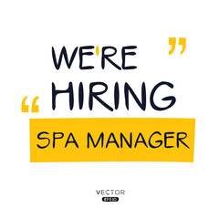 Naklejka na ściany i meble We are hiring Spa Manager, vector illustration.
