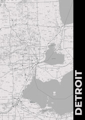 Poster Detroit - Michigan map. Road map. Illustration of Detroit - Michigan streets. Transportation network. Printable poster format.