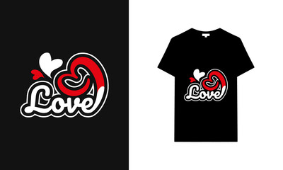 Love typography t-shirt design. Saying, phrase, quotes t-shirt.