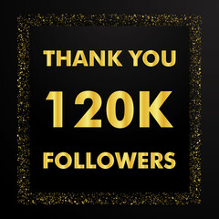 Thank you followers peoples, 120k online social group, number of subscribers in social networks, the anniversary vector illustration set. My followers logo, followers achievement symbol design.