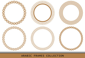 Arabic geometric round patterns set. Borders, frames. Vector illustration of round Islamic ornament
