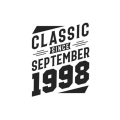 Born in September 1995 Retro Vintage Birthday, Classic Since September 1995