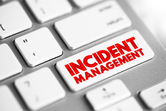 Incident Management - process used to respond to an unplanned event or service interruption and restore the service to its operational state, text button on keyboard