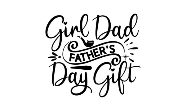 Girl Dad Father's Day Gift, promotion calligraphy poster with doodle necktie and divider sketch line, Vintage lettering for greeting cards, banners, t-shirt design, You are the best dad © moondesigner