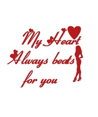 My heart always beats for you love white background valentine