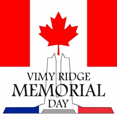 Vimy Ridge Memorial Day. The Battle of Vimy Ridge is part of the Battle of Arras. Canadian flag illustration.