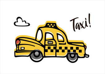 A cute retro yellow taxi car rushes along the road. Childrens illustration in doodle style. For stickers, posters, postcards, design elements.