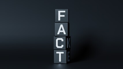 Vertically stacked white letter, black cubes spelling fact and fake at the same time, dark background, fake news, deceit 3d render