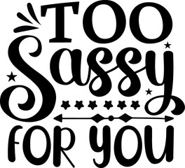 Sassy SVG Design

funny, sassy, mom, cute, for her, funny svg, sassy svg, christmas, funny women, girl boss svg, svg classy, meme, svg girl quote, hood svg, girl quote svg, silhouette cameo, funny gi
