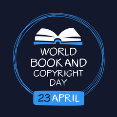 World Book and Copyright Day, held on 23 April.