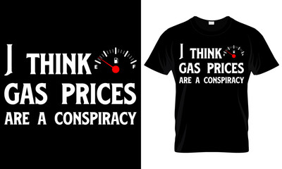 High Gas Prices Funny Svg T-shirt Design
