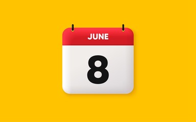 Calendar date 3d icon. 8th day of the month icon. Event schedule date. Meeting appointment time. Agenda plan, June month schedule 3d calendar and Time planner. 8th day day reminder. Vector