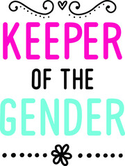 Keeper of the Gender