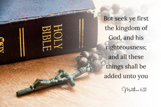 Bible quote text with Holy Rosary with Bible on wooden table background. Prayer concept