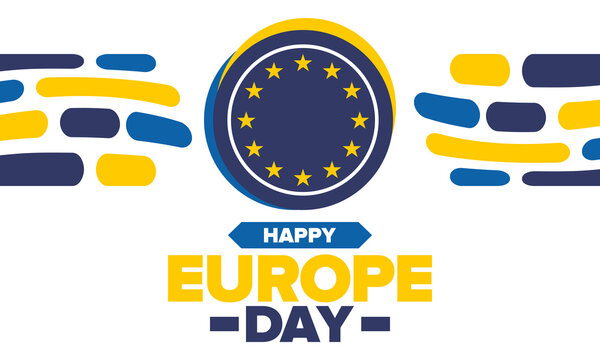 Europe Day. Annual public holiday in May. Is the name of two annual observance days - 5 May by the Council of Europe and 9 May by the European Union. Poster, card, banner and background. Vector