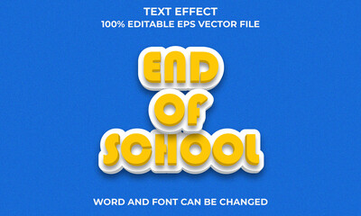 End of school comic glossy text editable 3d style text effect Premium EPS Vector