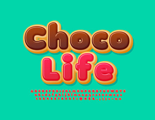 Vector sweet sign Choco Life. Tasty cake Font. Delicious set of Alphabet Letters, Numbers and Symbols