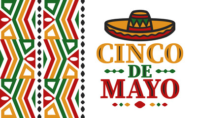 Cinco de Mayo in Mexico. Traditional mexican fiesta in May. National happy holiday with carnival, festival and parade. Latin american and spanish pattern. Illustration with sombrero. Vector poster