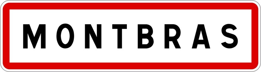 Panneau entrée ville agglomération Montbras / Town entrance sign Montbras