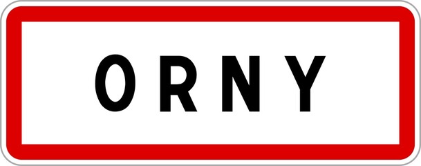 Panneau entrée ville agglomération Orny / Town entrance sign Orny