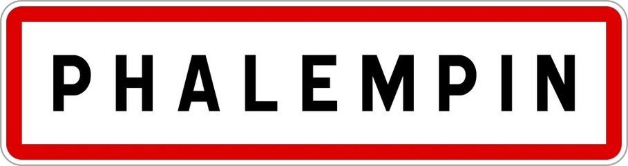 Panneau entrée ville agglomération Phalempin / Town entrance sign Phalempin