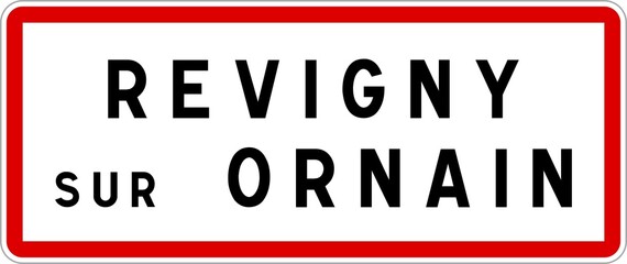 Panneau entrée ville agglomération Revigny-sur-Ornain / Town entrance sign Revigny-sur-Ornain
