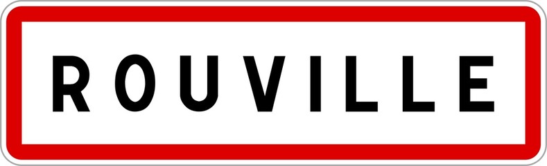 Panneau entrée ville agglomération Rouville / Town entrance sign Rouville