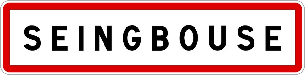 Panneau entrée ville agglomération Seingbouse / Town entrance sign Seingbouse