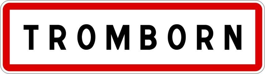 Panneau entrée ville agglomération Tromborn / Town entrance sign Tromborn