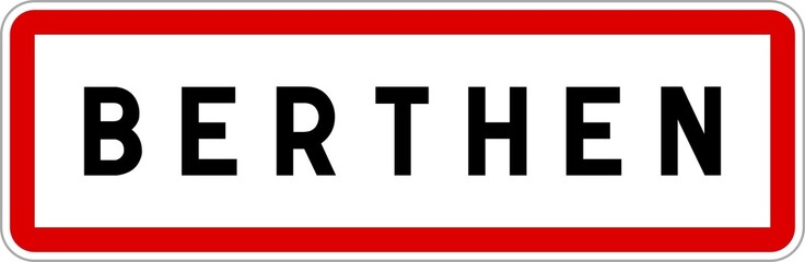 Panneau entrée ville agglomération Berthen / Town entrance sign Berthen