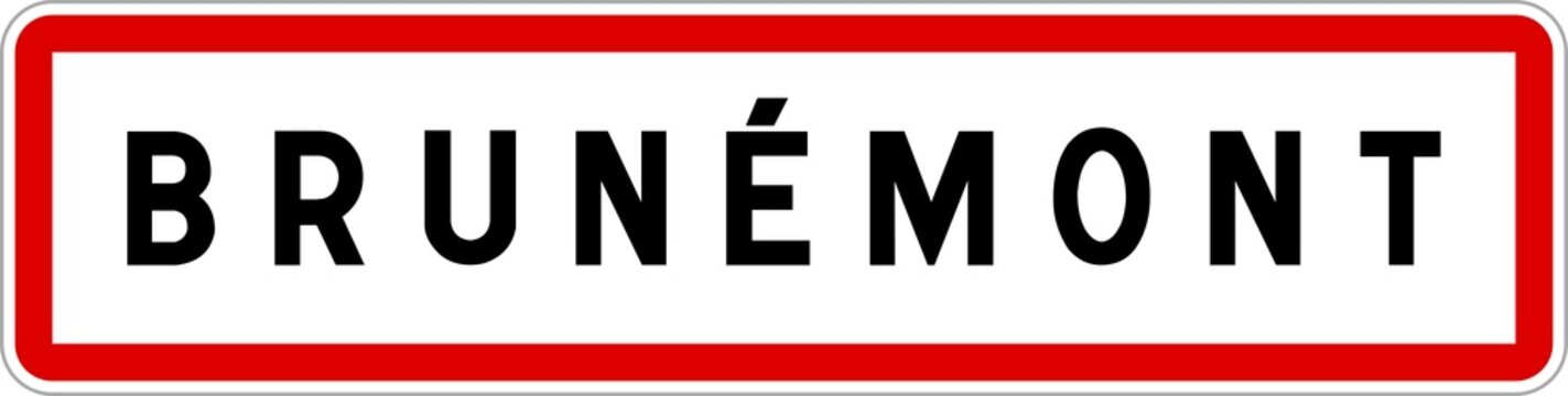 Panneau entrée ville agglomération Brunémont / Town entrance sign Brunémont