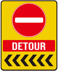 A traffic sign that means : NO ENTRY DETOUR FOR LEFT