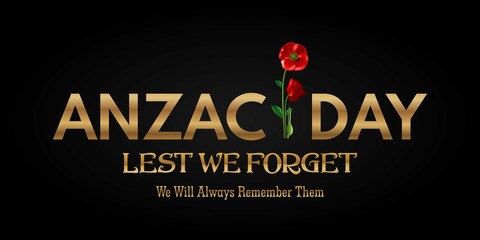 Anzac Day vector illustration with golden text and Red poppies on black background